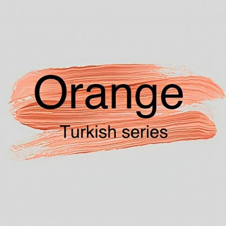 لوگوی کانال تلگرام orange_aa — مسلسلات تركية | Orange