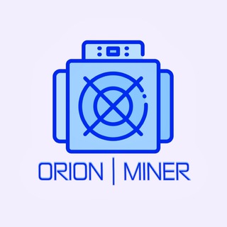 Логотип телеграм канала @orion_miner — ORION | MINER - Оборудование для майнинга
