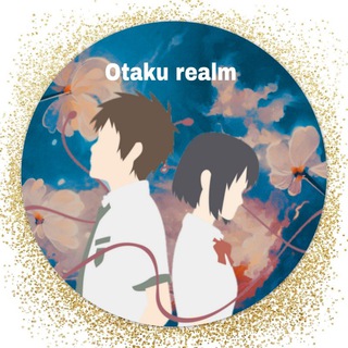 لوگوی کانال تلگرام otakurealm — オタク界 | ᴏᴛᴀᴋᴜ ʀᴇᴀʟᴍ