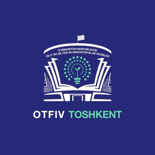Telegram kanalining logotibi otfiv_toshkent_boshqarmasi — OTFIV | Toshkent