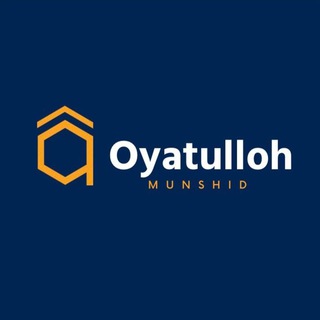 Telegram kanalining logotibi oyatulloh_munshid — Oyatulloh Munshid | Rasmiy kanal