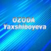 Telegram kanalining logotibi ozoda_yaxshiboyeva — Ozoda Yaxshiboyeva_jurnalist