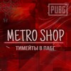 Логотип телеграм канала @pabgmetroshop7 — metro shop