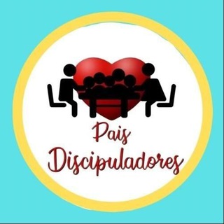 Logotipo do canal de telegrama paisdiscipuladores - Pais discipuladores 👨‍👩‍👧‍👦