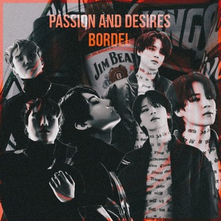 Логотип телеграм канала @passion_and_desires — 🥃𝑃𝑎𝑠𝑠𝑖𝑜𝑛 𝑎𝑛𝑑 𝑑𝑒𝑠𝑖𝑟𝑒𝑠 𝑏𝑜𝑟𝑑𝑒𝑙🥃
