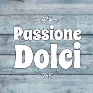 Logo del canale telegramma passionedolci - 🧁 Passione Dolci™️ 🍰