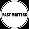 Логотип телеграм канала @pastmatters — PAST MATTERS: ИСТОРИЯ
