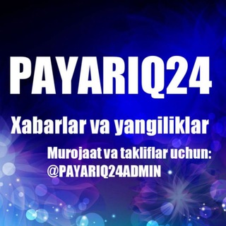Telegram kanalining logotibi payariq24 — Payariqliklar24