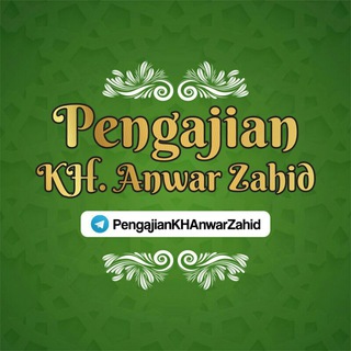 Logo saluran telegram pengajiankhanwarzahid — Pengajian KH Anwar Zahid