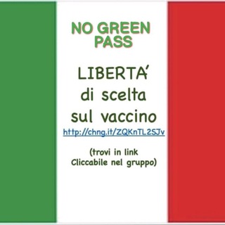 Logo del canale telegramma petizione_referendum - NOGREENPASS-LIBERTA' di SCELTA sul vaccino