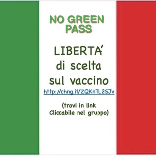 Telegram channel NOGREENPASS-LIBERTA' di SCELTA sul vaccino logo