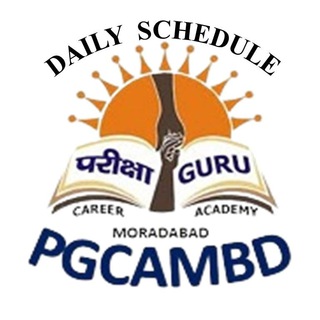 Logo of telegram channel pgcambd_schedule — PARIKSHA GURU MORADABAD DAILY SCHEDULE