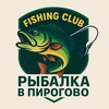 Логотип телеграм канала @pirogovofish — Рыболовный клуб Пирогово