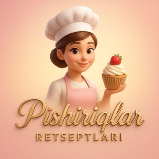 Telegram channel PISHIRIQLAR RETSEPTLARI🧁 logo