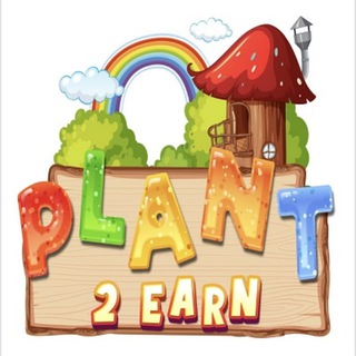 Logo of telegram channel plant2earn_ann — Plant To Earn Announcement