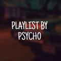 Logo saluran telegram playlistbypsycho — PlayList By Psycho