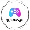 Логотип телеграм канала @playtranslate — Playtranslate 🎮