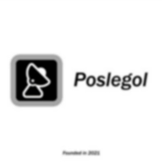 Логотип телеграм канала @poslegol_stream — 𝙋𝙤𝙨𝙡𝙚𝙜𝙤𝙡 (Послегол | Трансляции | Диктовки |Broadcast | Dictation | After goal | Betradar | Scaut | Фризы | Poslegol| )
