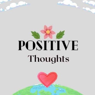 Logo of telegram channel pozitive_thought — Positive Thoughts