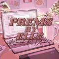 Logo saluran telegram premssbyelle — ✿*ﾟ‘ﾟ･ 𝘗𝘳𝘦𝘮𝘴 𝘣𝘺 𝘦𝘭𝘭𝘦 𝘱𝘳𝘪𝘤𝘦𝘭𝘪𝘴𝘵 𝘢𝘯𝘥 𝘶𝘱𝘥𝘢𝘵𝘦𝘴