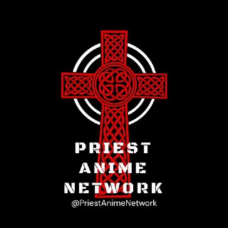 Logo of telegram channel priestanimenetwork — Priest Anime Network
