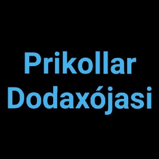 Telegram kanalining logotibi prikollar_dodaxojasi — PRIKOLLAR DODAXOJASI