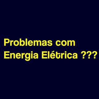 Logo of telegram channel problemascomenergiaeletrica — Problemas com Energia Elétrica ???