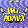Логотип телеграм канала @prodbycallmother — Call Mother