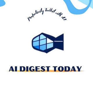 电报频道的标志 protoolkit — AI Digest Today - 效率工具箱📦