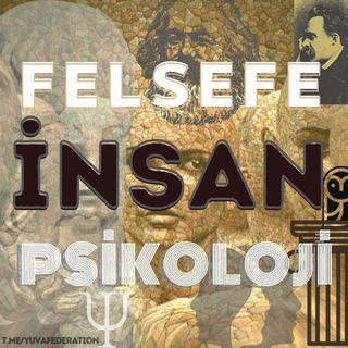 Telegram channel FELSEFE İNSAN PSİKOLOJİ 🏛 logo