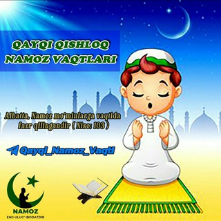 Telegram kanalining logotibi qayqi_namoz_vaqti — Qayqi qishloq namoz vaqti✨