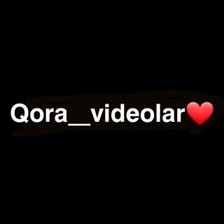 Logo del canale telegramma qora_vdiolar_qziqarli_qoshiqlar - Qora videolar