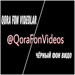 Telegram kanalining logotibi qorafonvideos — Qora Videolar | RASMIY KANAL
