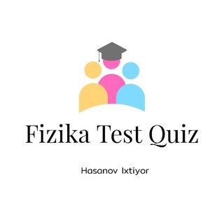 Telegram kanalining logotibi quiz_testfizika — Fizika Quiz Testlar
