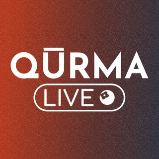 Telegram арнасының логотипі qurma_live — Qūrma Live - Оқыңыз. Көріңіз. Біліңіз.