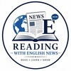 Telegram kanalining logotibi reading_with_english — READING WITH ENGLISH NEWS