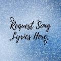 Logo saluran telegram requestsonglyricshere — 🎵Request Song Lyrics Here🎵