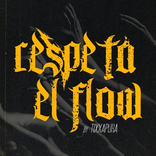 Логотип телеграм канала @respetaelfloww — Respeta el Flow