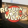 Логотип телеграм канала @returntothevillage — Return To The Village | Официальный Канал