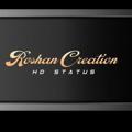 Logo of telegram channel roshancreation511 — ROSHAN CREATION HD STATUS