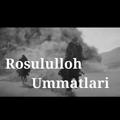 Logo del canale telegramma rosulullohummatlar11 - Rosulullohﷺ ummatlari