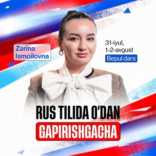 Telegram kanalining logotibi rustilida_noldangapirishgacha — CТАРТ 31-АВГУСТ!!! | СУПЕР РУС ТИЛИ | Зарина Исмоиловна