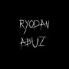 Логотип телеграм канала @ryodanabuze — Ryodan Abuz