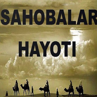 Telegram kanalining logotibi sahobalarhayoti02 — Sahobalar Hayoti