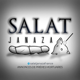 Logo de la chaîne télégraphique salatjanazafrance - Salât janaza