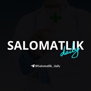 Telegram channel Salomatlik daily | shifokorlar maslahati logo