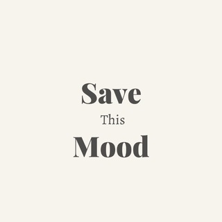 Логотип телеграм канала @savethismood — SaveThisMood
