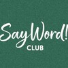 Логотип телеграм канала @saywordclub — Say Word!