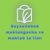 Telegram channel Sayxunobod maktabgacha va maktab ta’limi logo