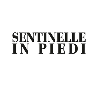 Logo del canale telegramma sentinelleinpiedi - Sentinelle in Piedi